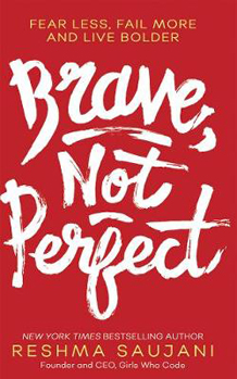 Brave not Perfect